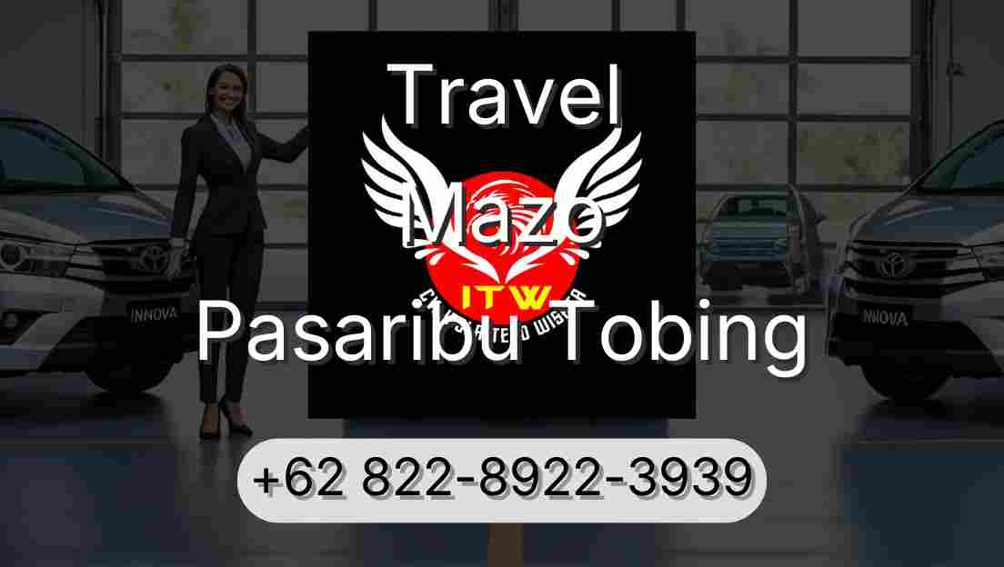 Travel Mazo Pasaribu Tobing