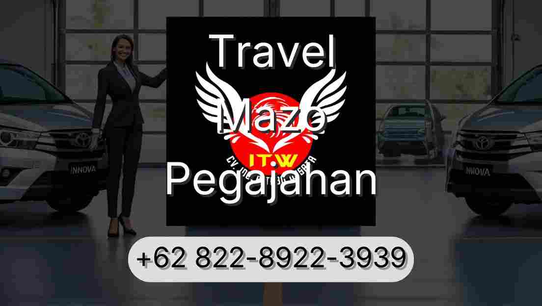 Travel Mazo Pegajahan