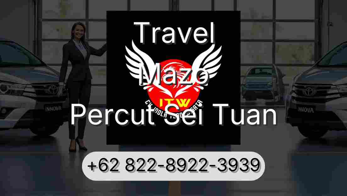Travel Mazo Percut Sei Tuan