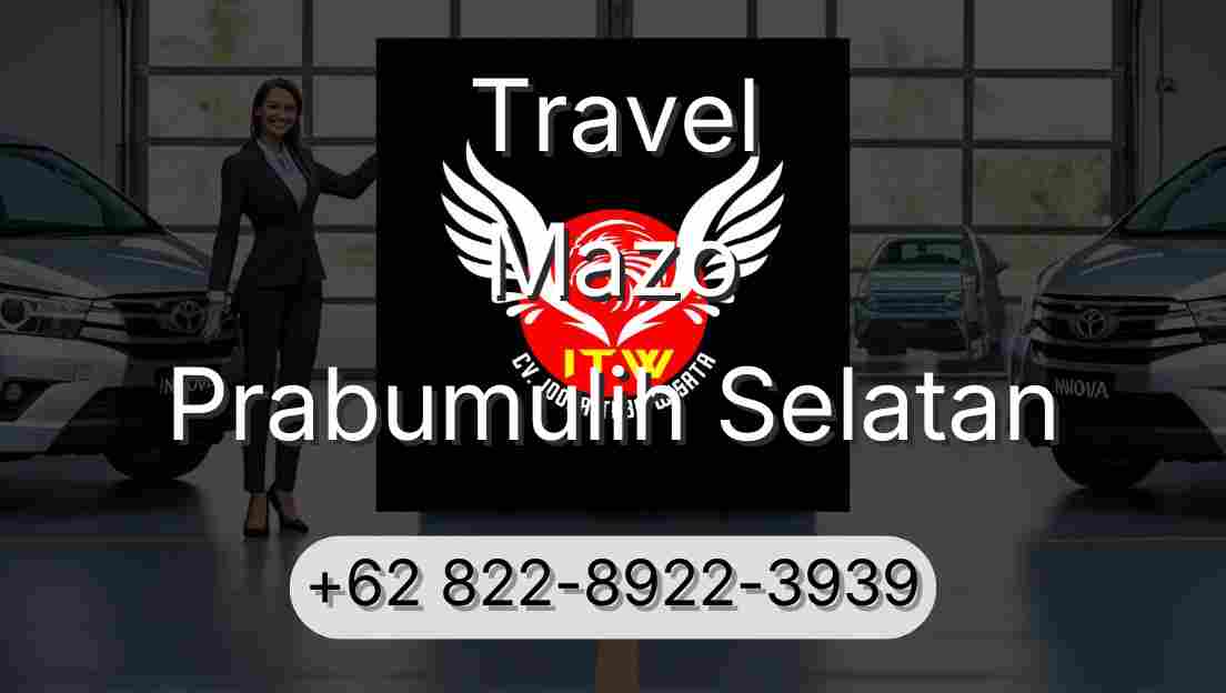 Travel Mazo Prabumulih Selatan