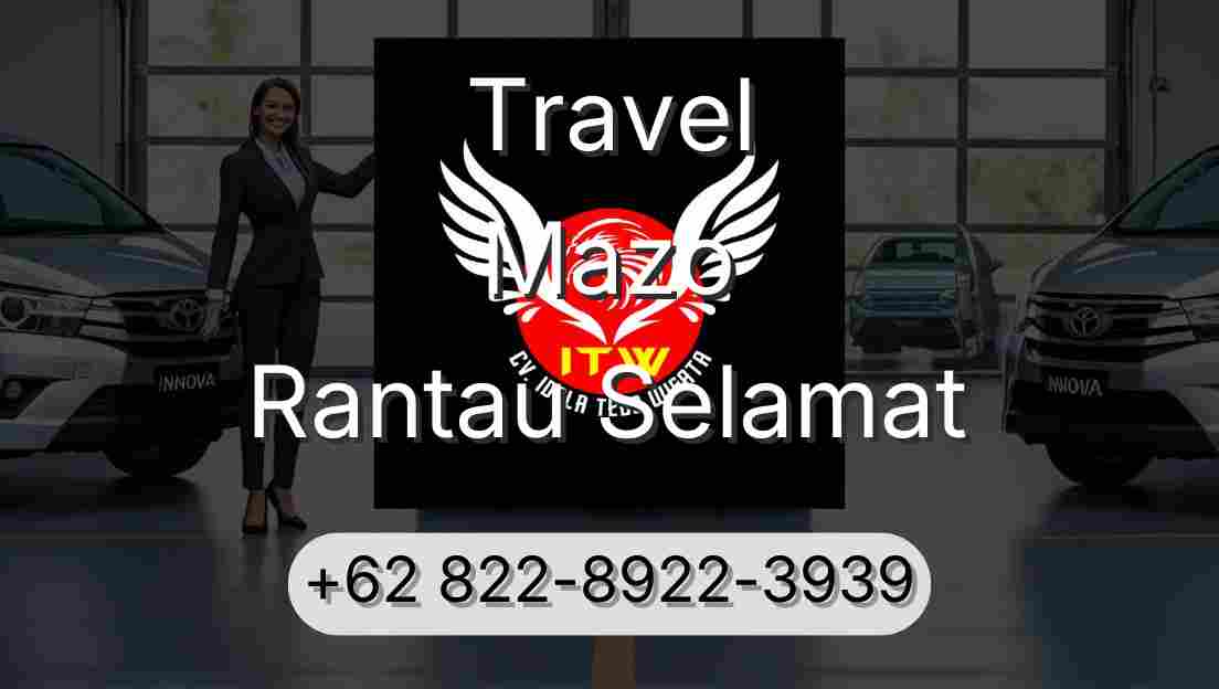 Travel Mazo Rantau Selamat