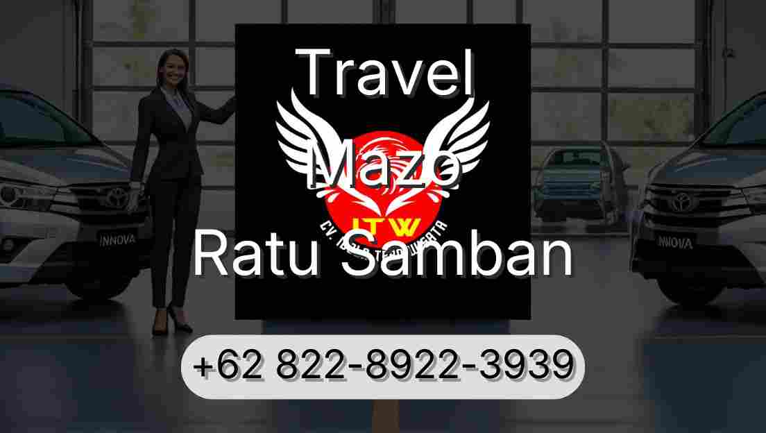 Travel Mazo Ratu Samban