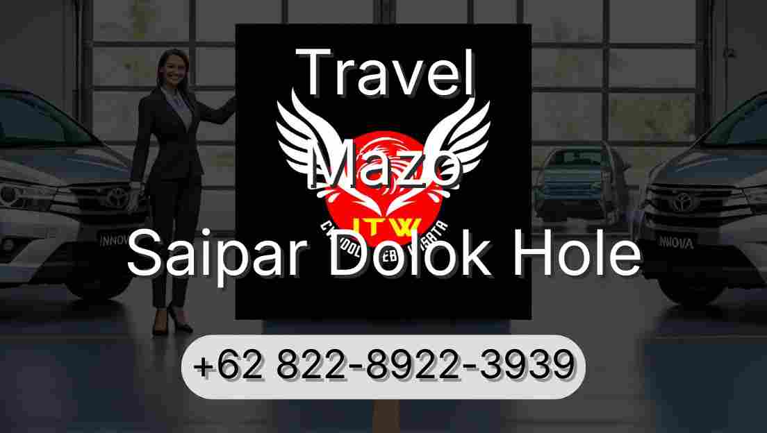 Travel Mazo Saipar Dolok Hole