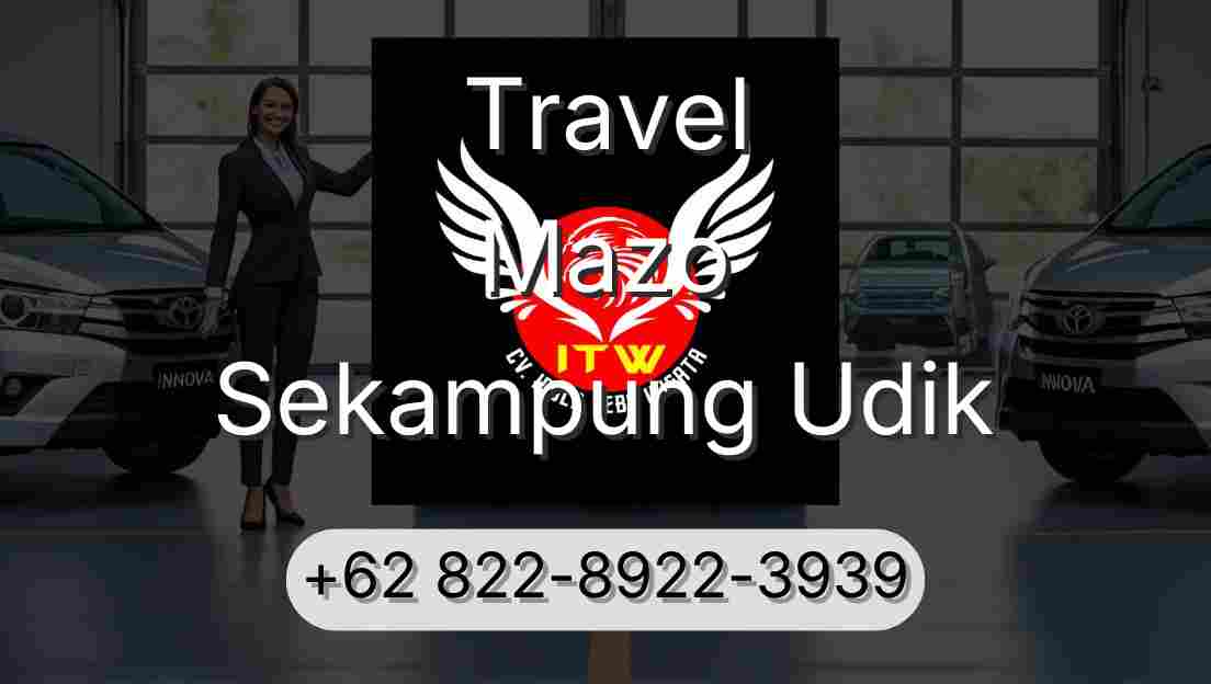 Travel Mazo Sekampung Udik