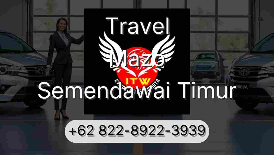 Travel Mazo Semendawai Timur