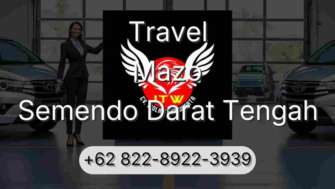 Travel Mazo Semendo Darat Tengah