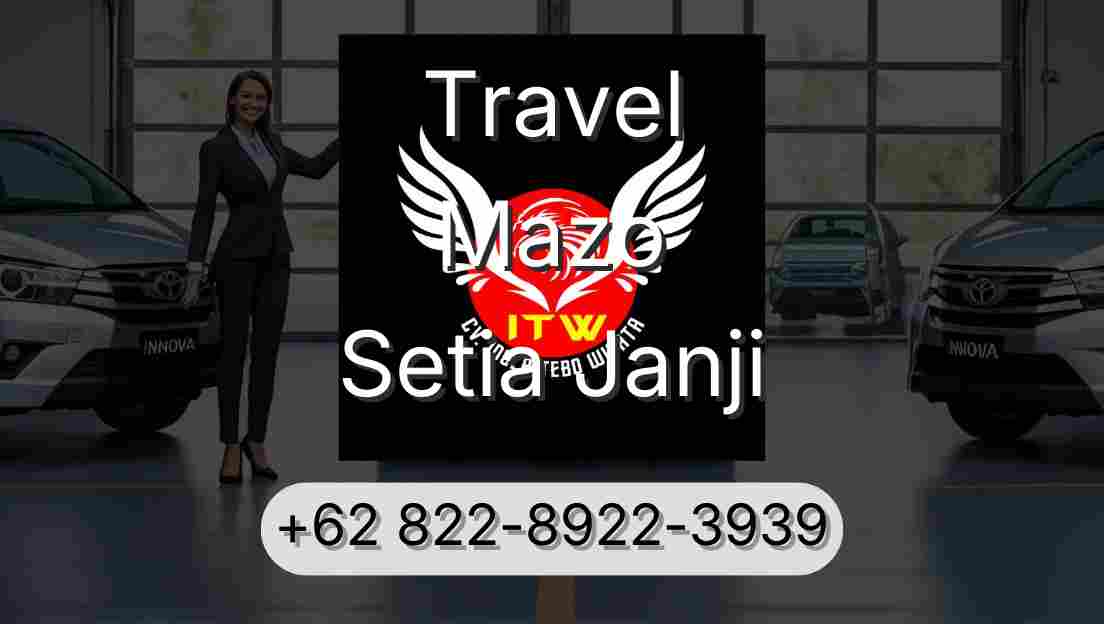 Travel Mazo Setia Janji