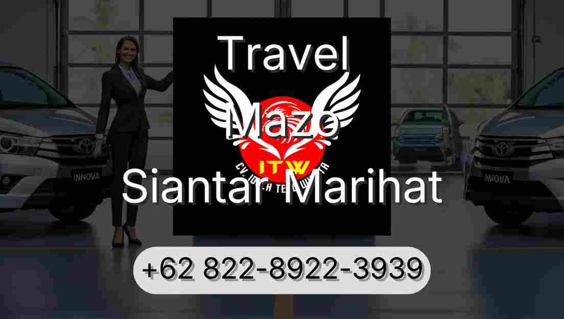Travel Mazo Siantar Marihat