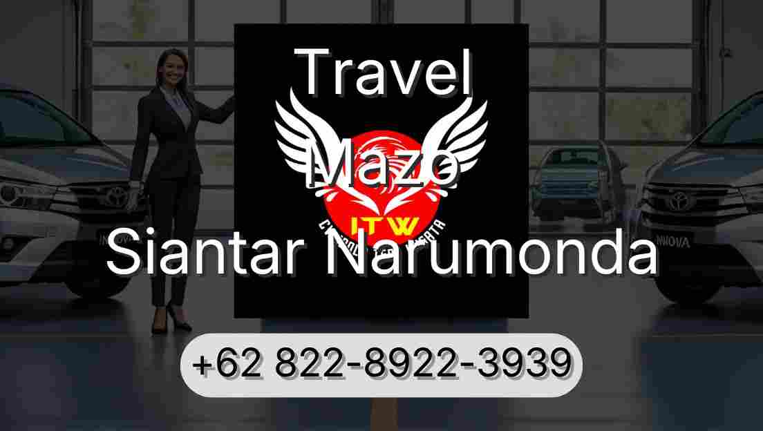Travel Mazo Siantar Narumonda