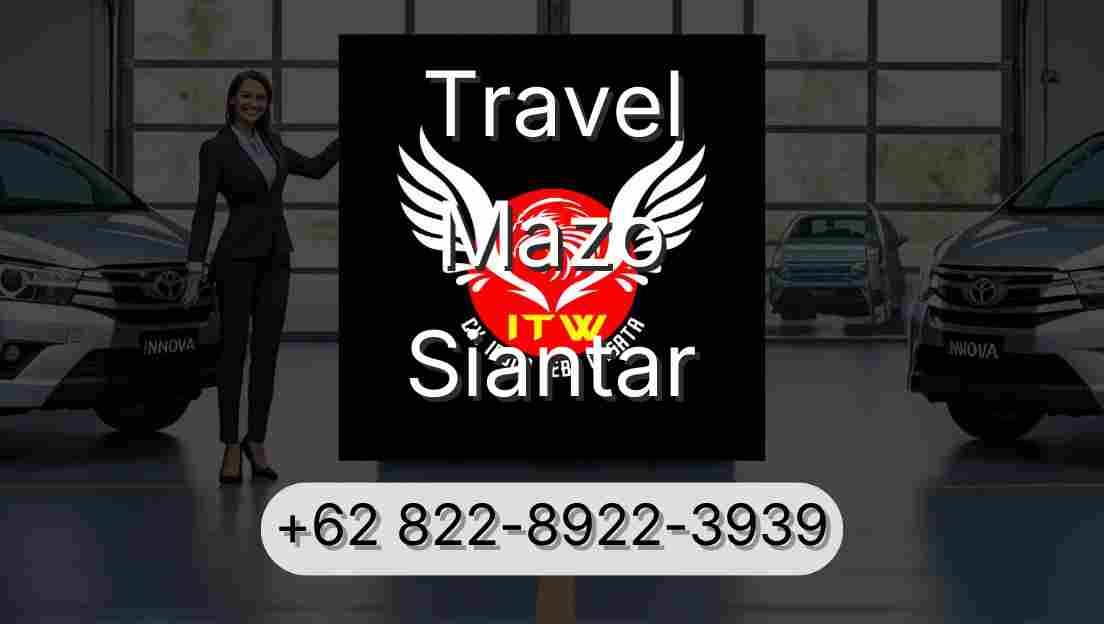 Travel Mazo Siantar