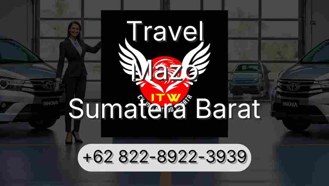 Travel Mazo Sumatera Barat