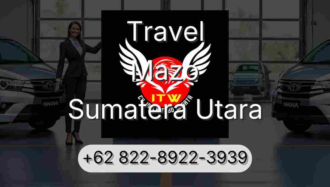 Travel Mazo Sumatera Utara