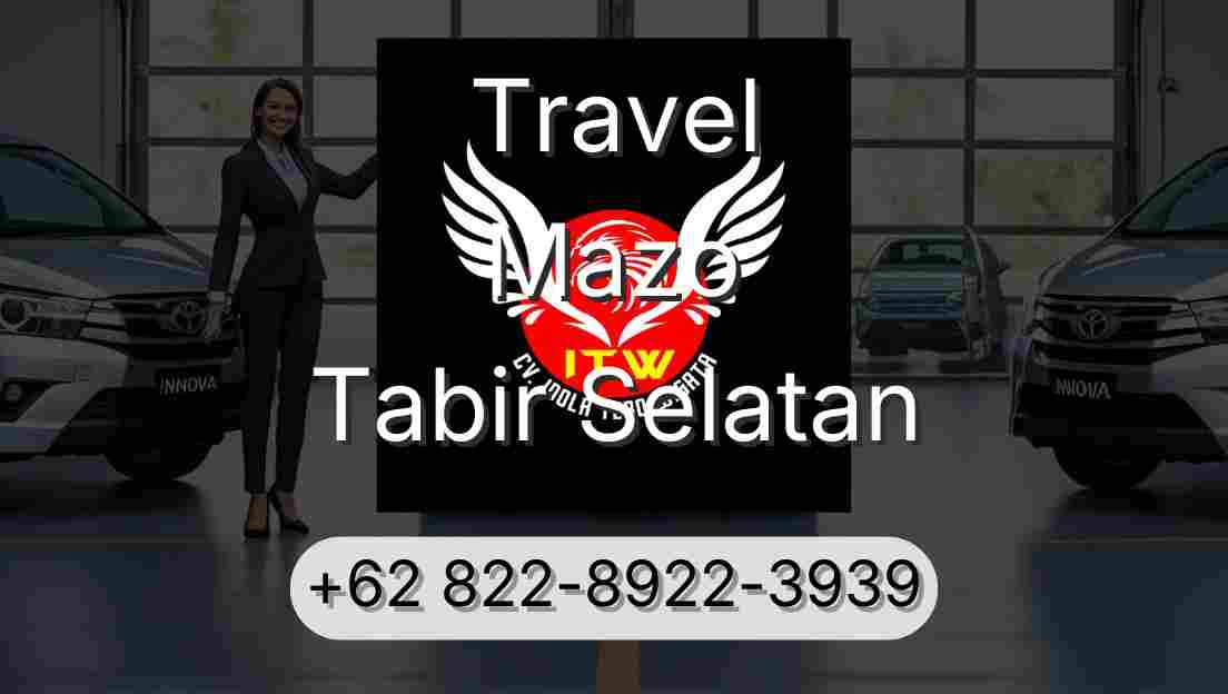 Travel Mazo Tabir Selatan