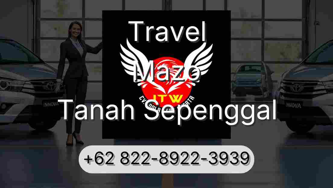Travel Mazo Tanah Sepenggal