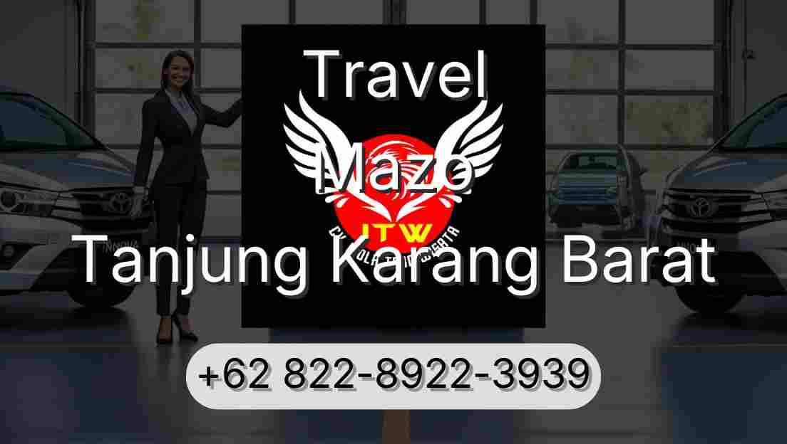 Travel Mazo Tanjung Karang Barat