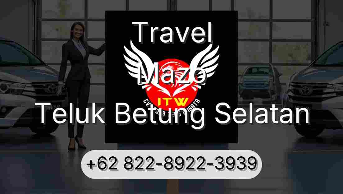 Travel Mazo Teluk Betung Selatan