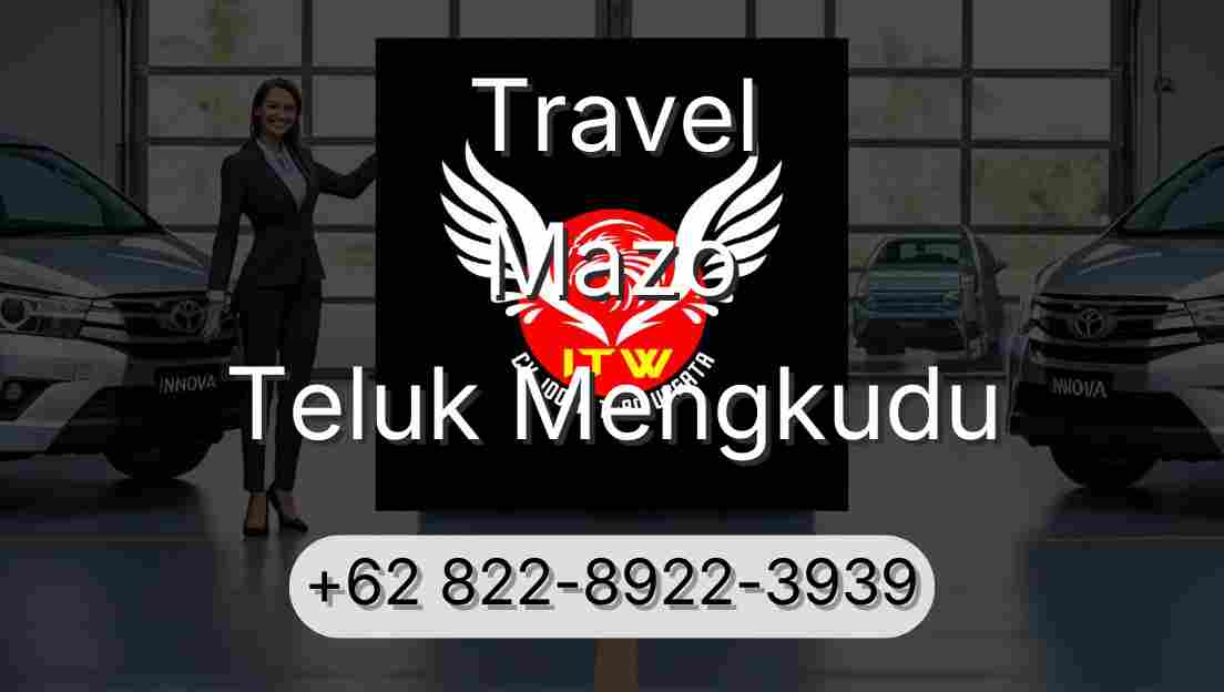 Travel Mazo Teluk Mengkudu