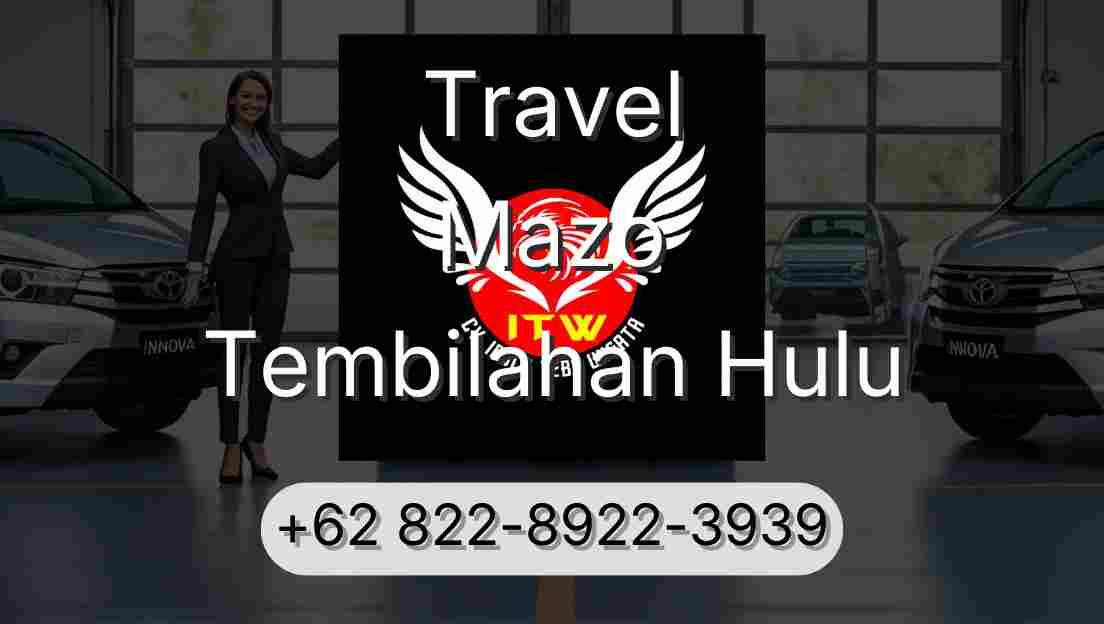 Travel Mazo Tembilahan Hulu