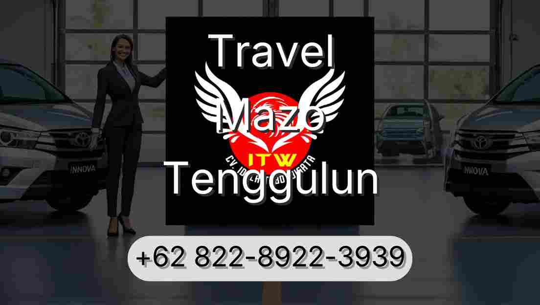 Travel Mazo Tenggulun