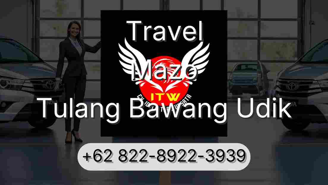 Travel Mazo Tulang Bawang Udik