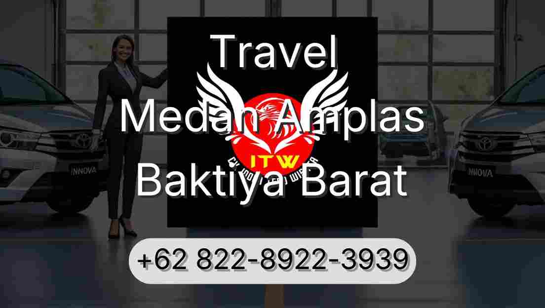 Travel Medan Amplas Baktiya Barat