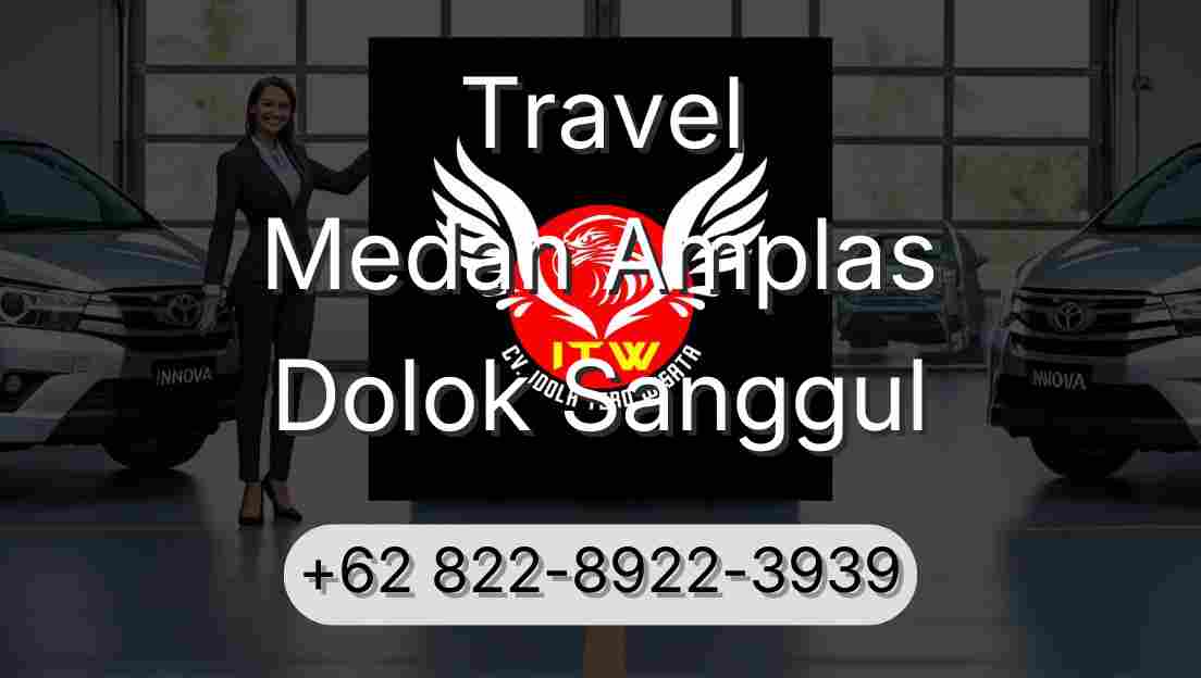 Travel Medan Amplas Dolok Sanggul