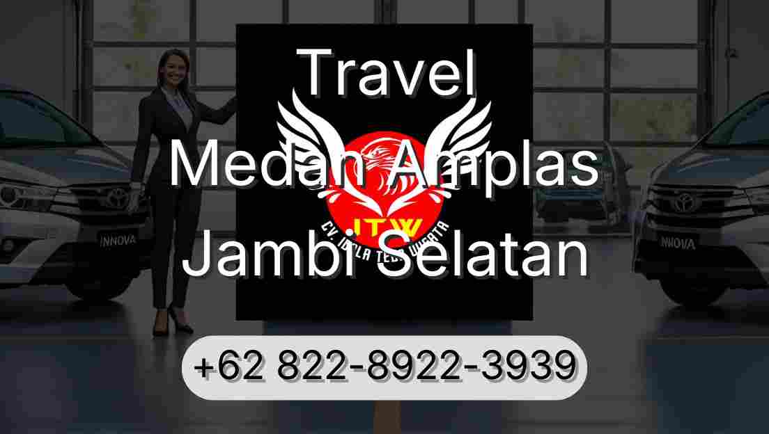 Travel Medan Amplas Jambi Selatan