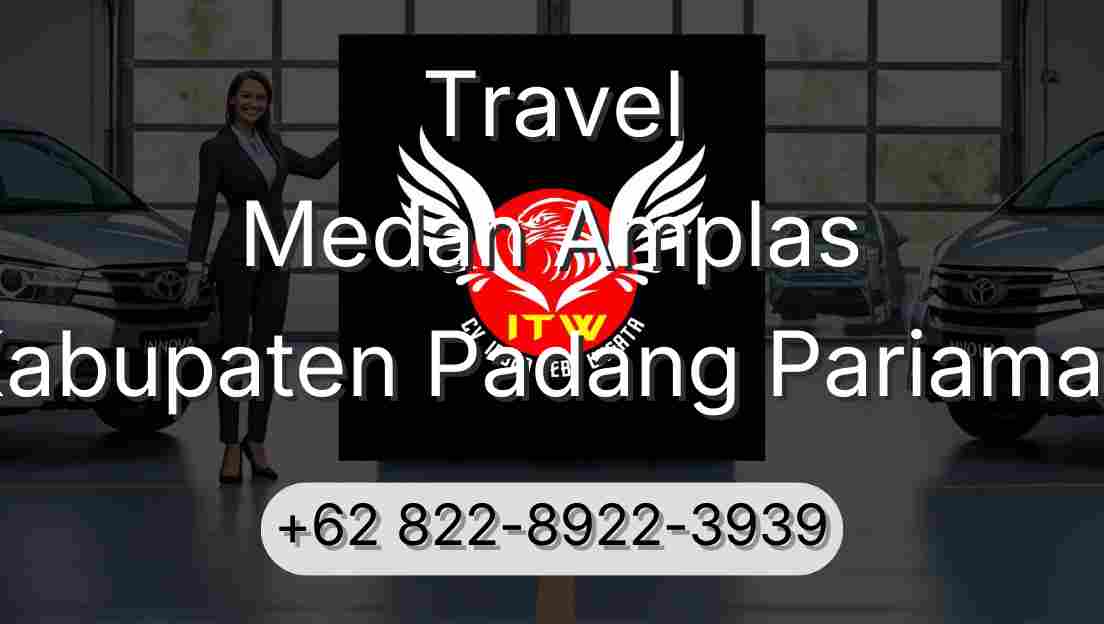 Travel Medan Amplas Kabupaten Padang Pariaman