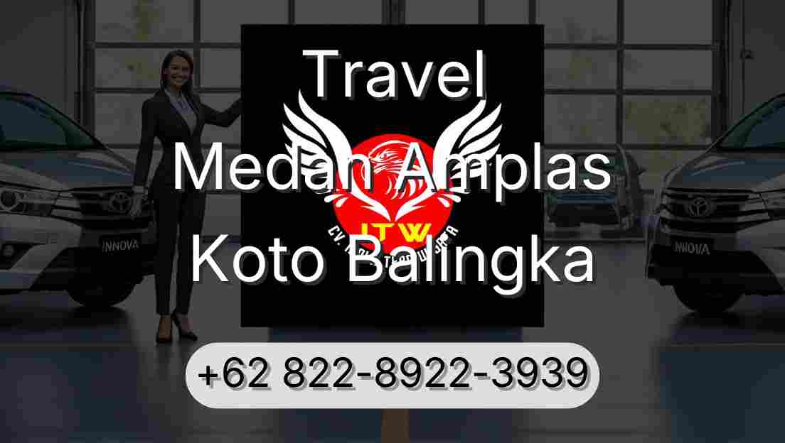 Travel Medan Amplas Koto Balingka