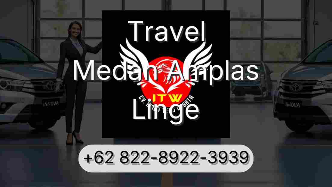 Travel Medan Amplas Linge