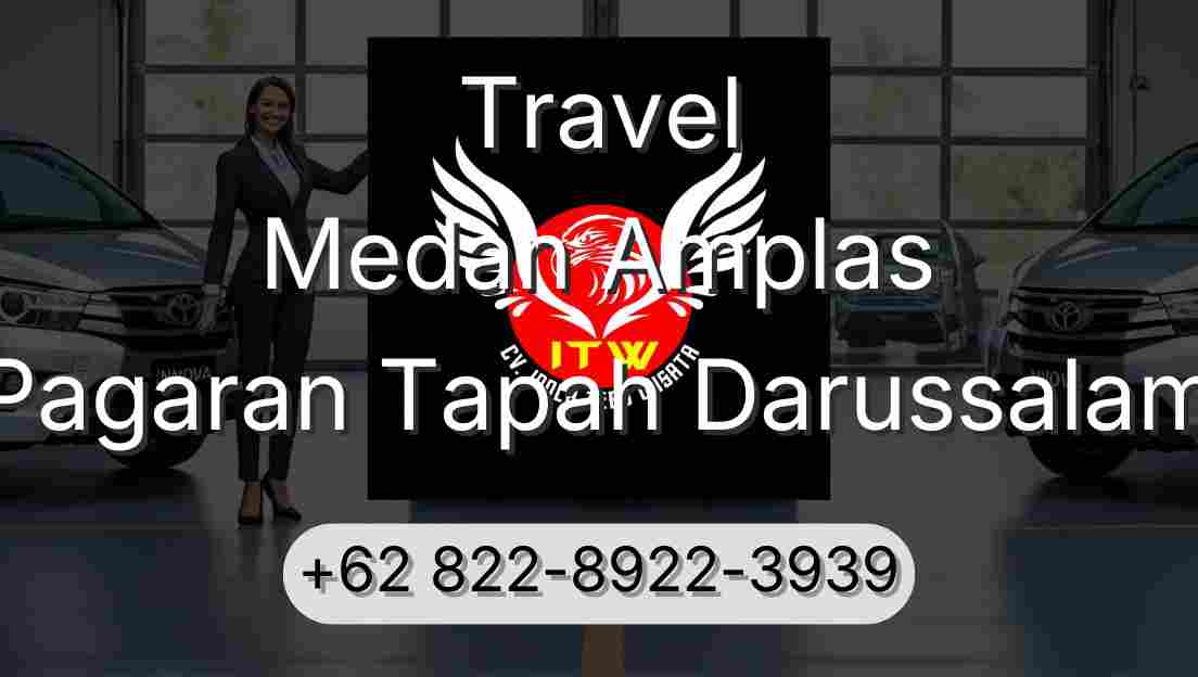 Travel Medan Amplas Pagaran Tapah Darussalam