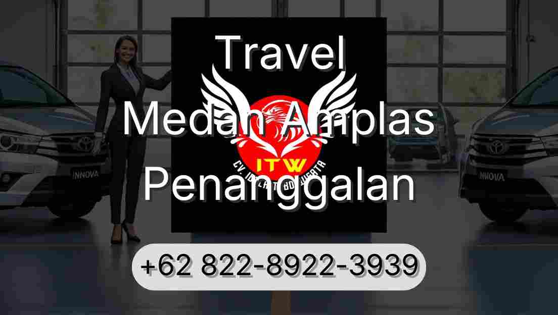 Travel Medan Amplas Penanggalan