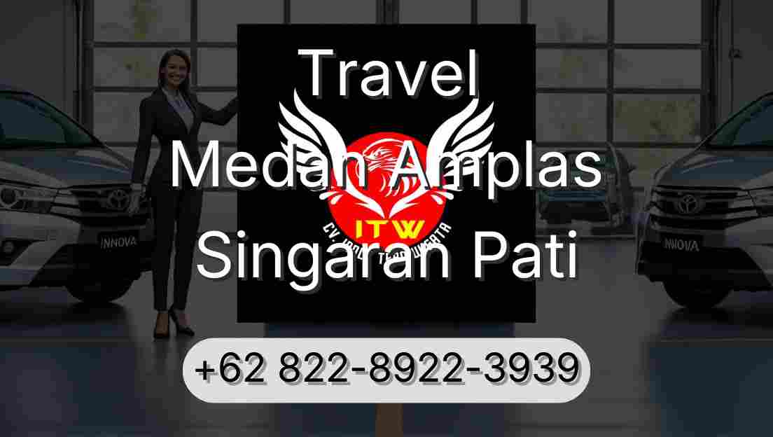 Travel Medan Amplas Singaran Pati