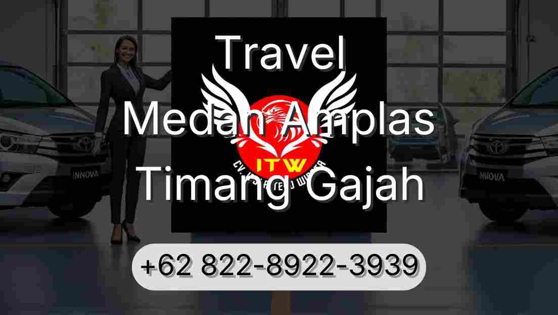 Travel Medan Amplas Timang Gajah