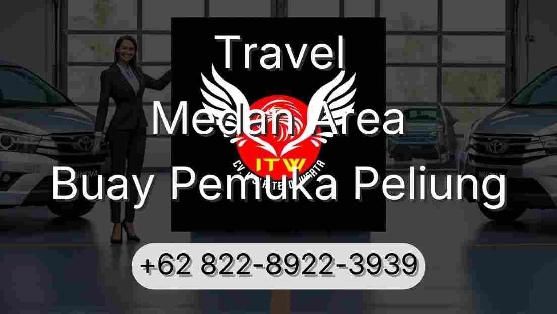 Travel Medan Area Buay Pemuka Peliung
