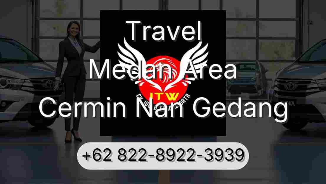 Travel Medan Area Cermin Nan Gedang