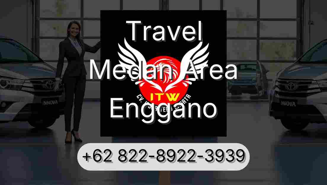 Travel Medan Area Enggano