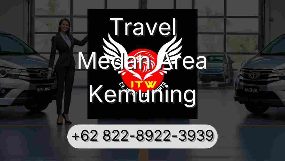 Travel Medan Area Kemuning