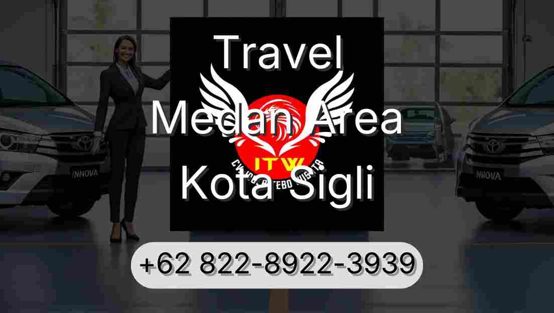 Travel Medan Area Kota Sigli