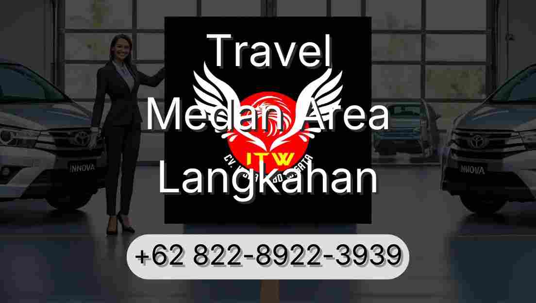 Travel Medan Area Langkahan