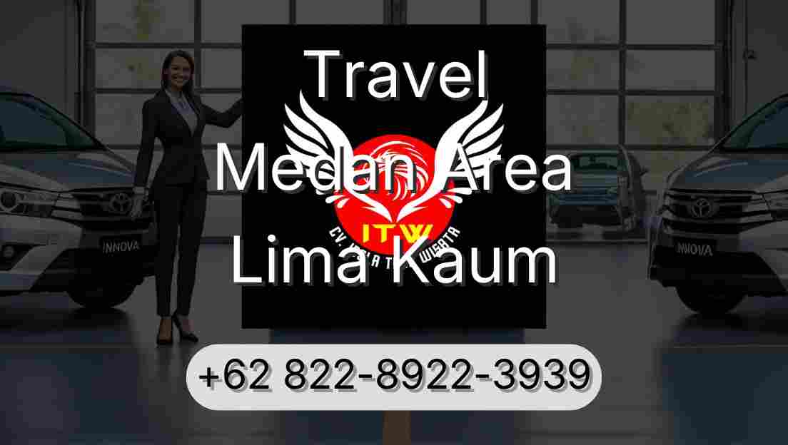 Travel Medan Area Lima Kaum