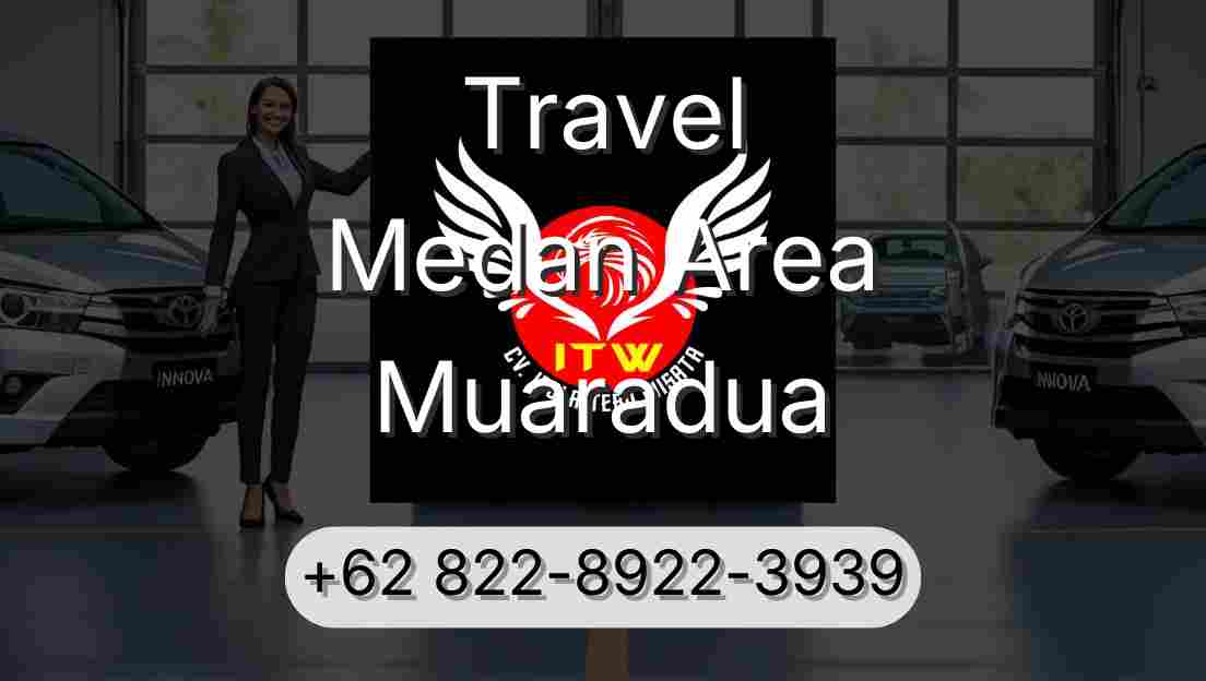 Travel Medan Area Muaradua