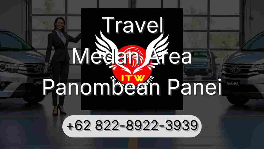 Travel Medan Area Panombean Panei