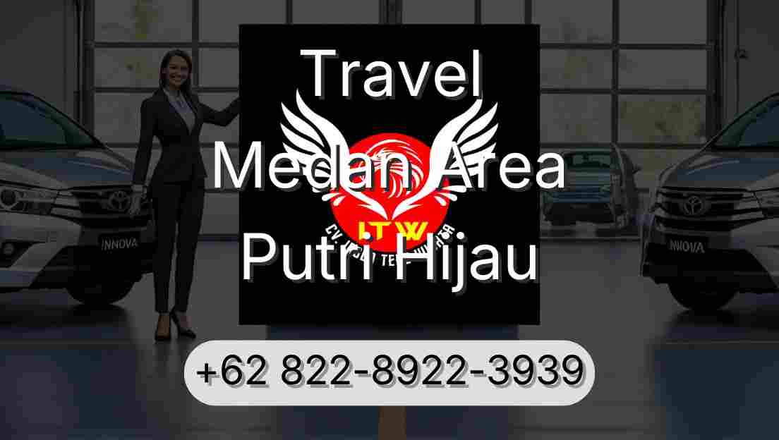 Travel Medan Area Putri Hijau