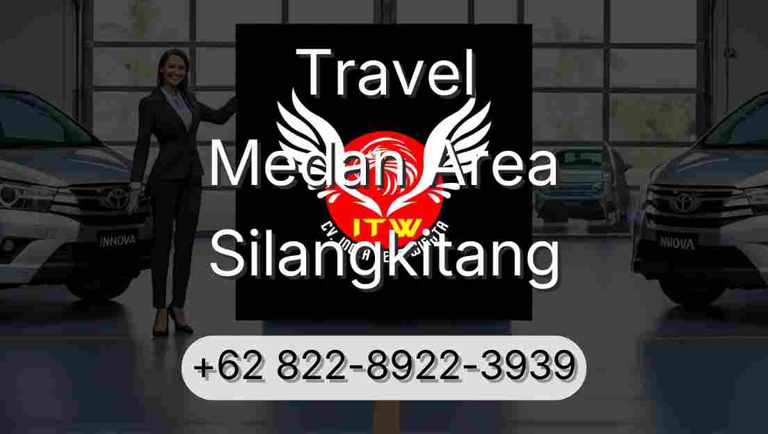 Travel Medan Area Silangkitang