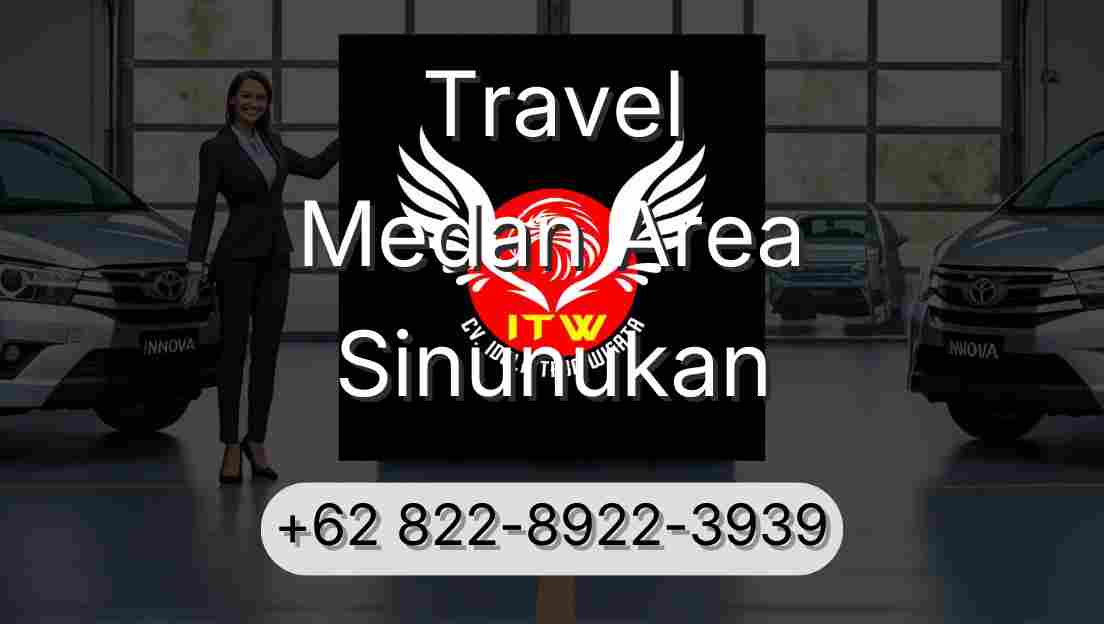 Travel Medan Area Sinunukan