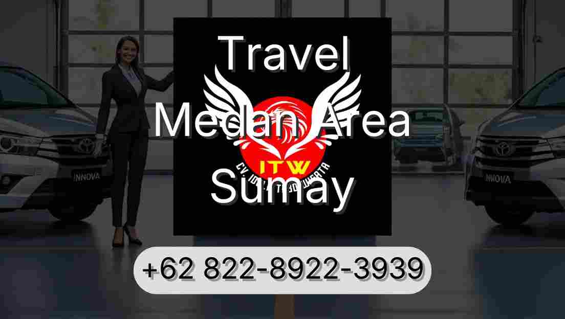 Travel Medan Area Sumay