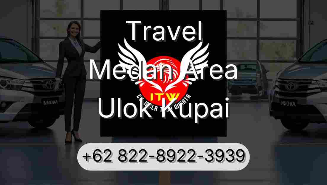 Travel Medan Area Ulok Kupai