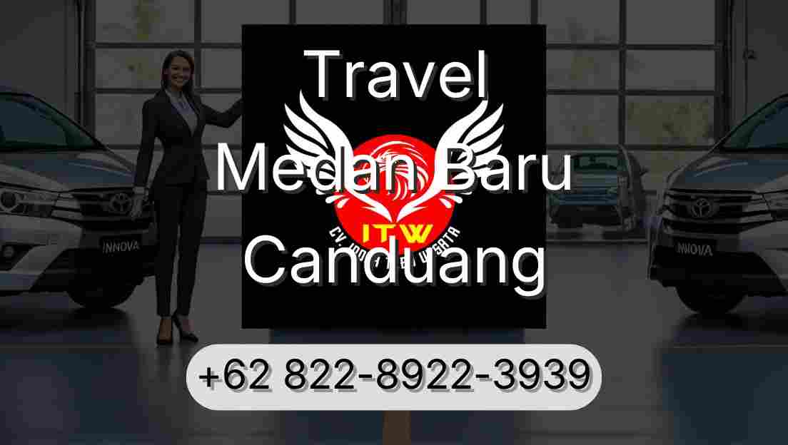 Travel Medan Baru Canduang