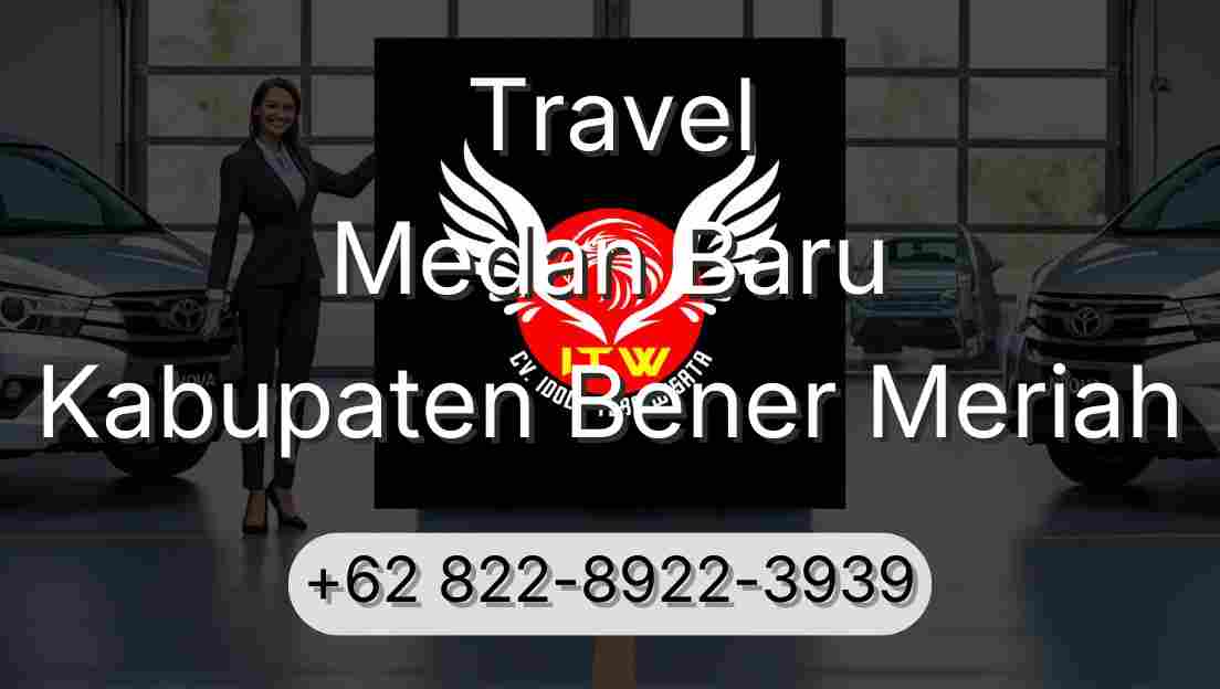 Travel Medan Baru Kabupaten Bener Meriah